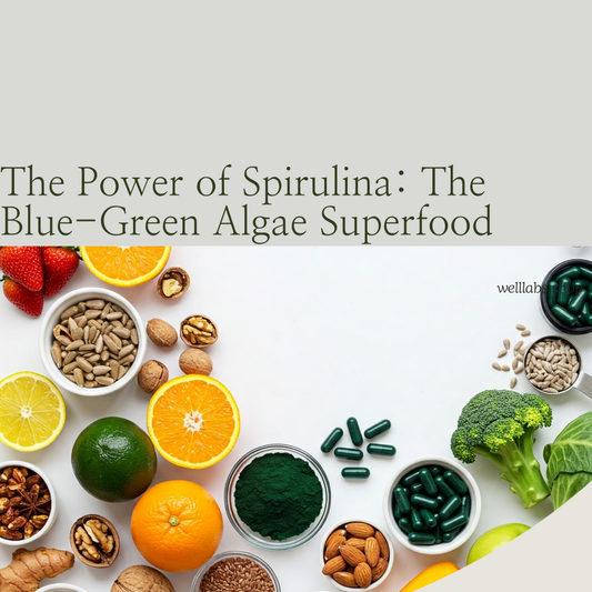 The Power of Spirulina: The Blue-Green Algae Superfood