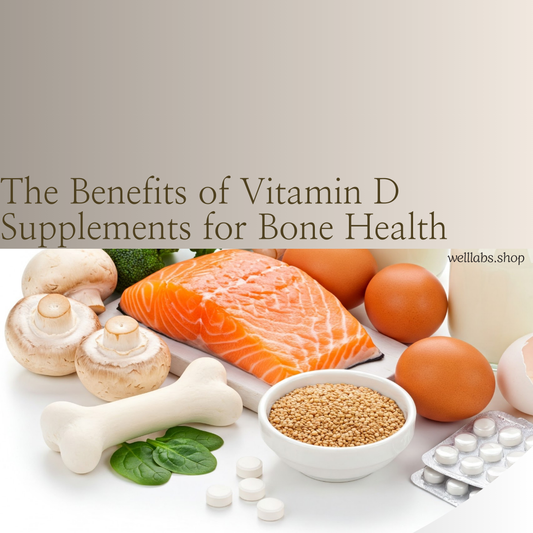 The Benefits of Vitamin D Supplements for Bone Health