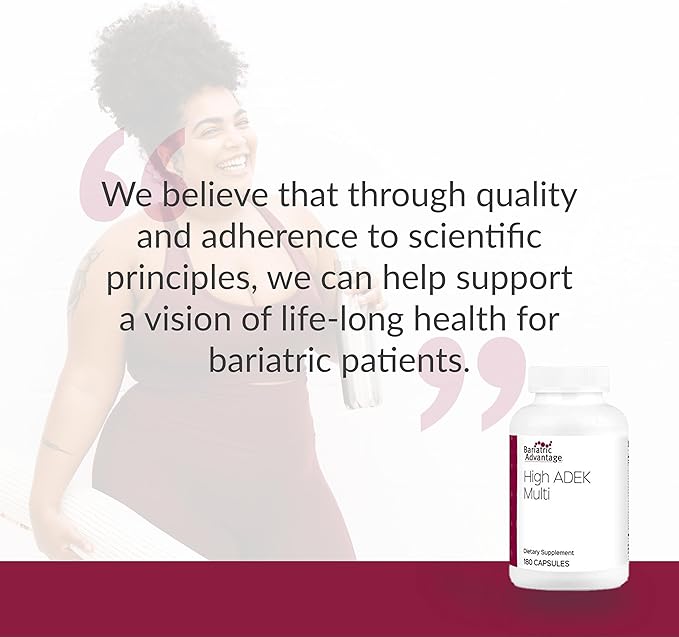 Bariatric Advantage High ADEK Multi - for Bariatric Surgery Patients - Multivitamin with Vitamins A, D, E, K & Trace Minerals - 100%+ DV of ADEK - 180 Capsules