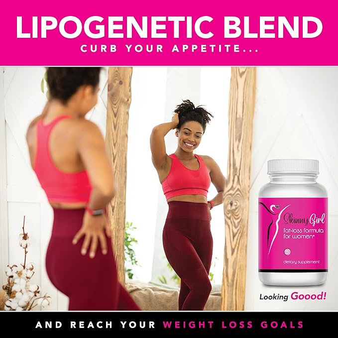 Skinny Girl- Advanced Weight Loss Formula for Women- Best Female Diet Pills That Work Fast- Lipogenic to Curb Your Appetite- Thermogetic to Burn Away Fat- Boost Energy and Focus- 60 Caps