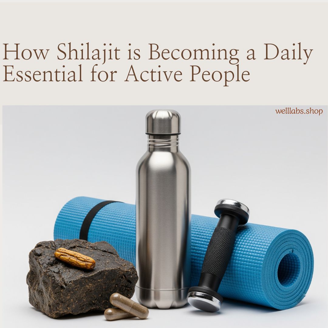 How Shilajit is Becoming a Daily Essential for Active People