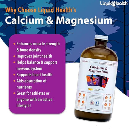 LIQUIDHEALTH Calcium & Magnesium Adult Liquid Vitamin Supplement - Bone, Joint, Muscle, Connective Tissue Support, Heart Health, Essential Nutrients - Great Taste, Vegan, Non GMO, Sugar-Free (32 oz)