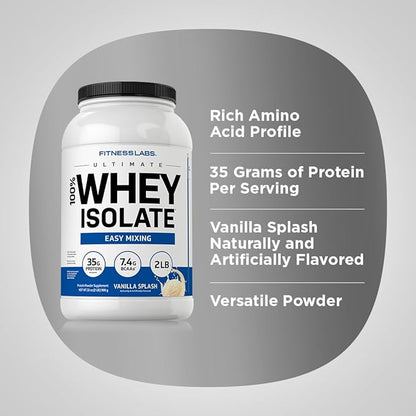 Fitness Labs Whey Protein Isolate Powder | 2lb | 35g Protein | Vanilla Flavor | with BCAAs | Non-GMO, Gluten Free Supplement