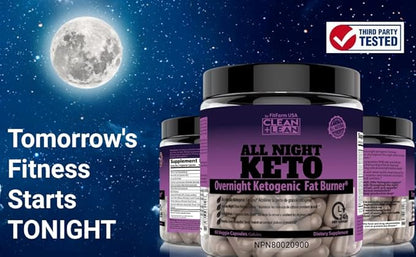 CLEAN+LEAN NIGHT KETO: First Ever Overnight Ketogenic Fat Burner & Sleep Aid | BHB Ketones + MCT Oil Extract + Vitamins & Minerals | 24 HR Diet Sleep Great Lose Weight | All Natural & GF | 60 Caps