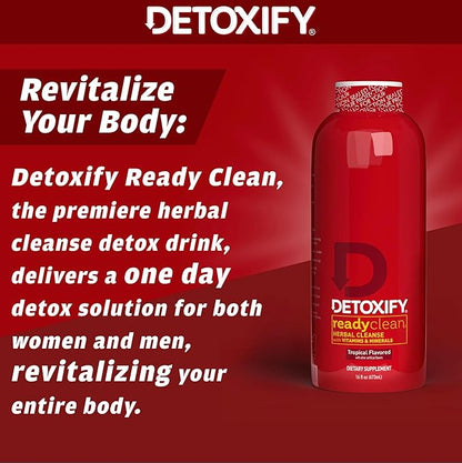 Detoxify – Ready Clean Herbal Cleanse – Tropical – 16 oz – Professionally Formulated Herbal Detox Drink – Enhanced with Milk Thistle Seed Extract & Burdock Root Extract – Plus Sticker.