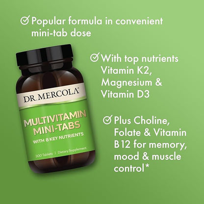 Dr. Mercola Multivitamin Mini-Tabs, 30 Servings (300 Tablets), with 8 Key Nutrients, Dietary Supplements, Supports Immune and Brain Health, Non-GMO