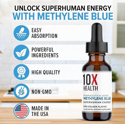 10X Health Superhuman Energy Methylene Blue Pharmaceutical Grade Liquid Drops with Black Pepper Extract - Boost Energy, Enhance Focus & Cognitive Support - Pina Colada Flavor, Vegan, Non-GMO (30 ml)