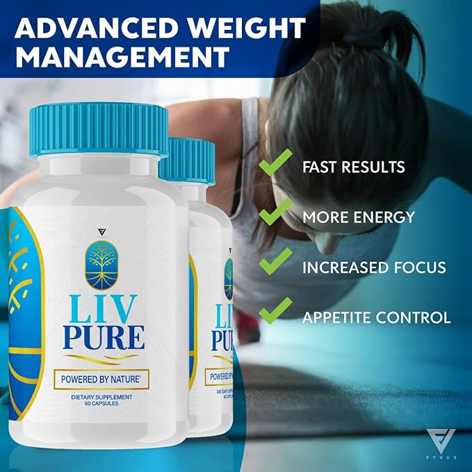Fyvus Liv Pure Capsules Liver Detox Weight Loss Pills, LivPure Supplement - Live Pure Liver Detox Cleanse Product Supplements, LivePure Diet Hydration Reviews Liv Pur Health Support (60 Capsules)