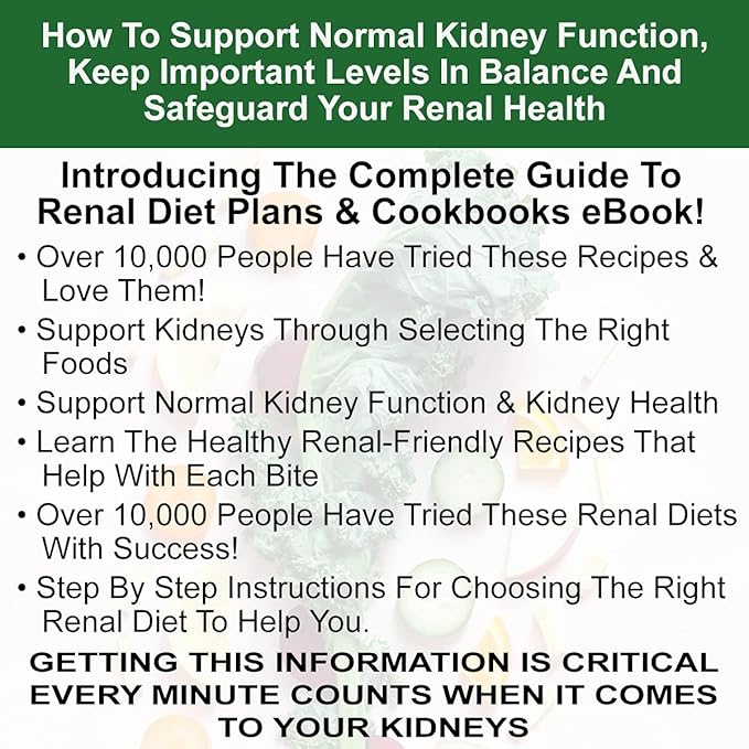Pure Kidney Health Supplement and Renal Diet Cookbook for Rejuvenation, Low Protein Diet and Kidney Supplement. Kidney Diet Book Renal Supplement 210 Pills