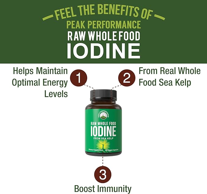 Raw Whole Food Iodine Supplement from Organic Kelp (Ascophyllum Nodosum) by Peak Performance. Potassium Iodide Support Tablets. for Metabolism, Energy, and Immune. 60 Vegan Capsules, Pills.