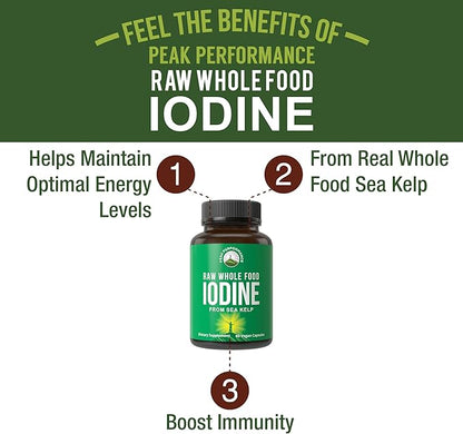 Raw Whole Food Iodine Supplement from Organic Kelp (Ascophyllum Nodosum) by Peak Performance. Potassium Iodide Support Tablets. for Metabolism, Energy, and Immune. 60 Vegan Capsules, Pills.