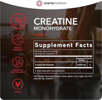 Smarter Nutrition Creatine Monohydrate Powder 150g, 5000mg Per Serving (5g) - Keto Friendly, Unflavored, Gluten-Free, Pre & Workout Recovery Support, Promotes Muscle Mass &. Endurance - 30 Servings