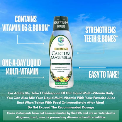Tropical Oasis Liquid Calcium & Magnesium - Natural formula w/ support for strong bones - Liquid vitamins w/ calcium, - 16oz, 32 Serv.