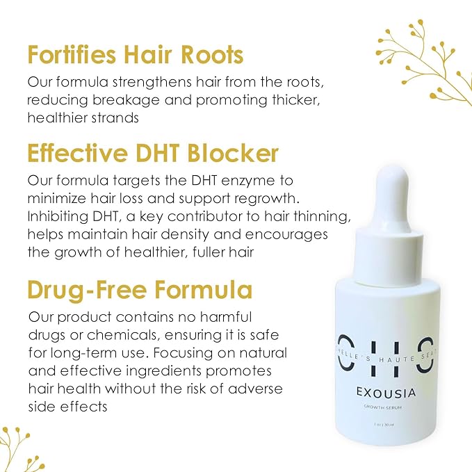 Chelle's Haute Seat Hair Growth Serum, Light Weight, Plant-based, Cruelty free, Reduce Shedding, Strengthening, Harsh Chemical Free, Thicker, Fuller Hair, DHT Blocker