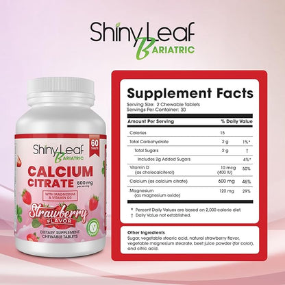 Shiny Leaf Bariatric Calcium Citrate 600mg - Supplement for Bariatric Surgery Patients, 60 Ct Chewable Tablets with Magnesium, Vitamin D3, Natural Strawberry Flavor, Vegetarian (1 Month)