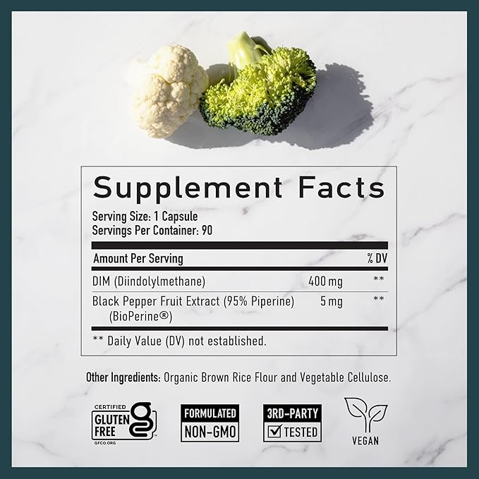 DIM Supplement 400MG Extra Strength | Hormone Balance & Estrogen Metabolism for Men and Women | Menopause, Acne, Hot Flashes Relief & Antioxidant Support | Soy-Free, Gluten-Free | 90 Capsules