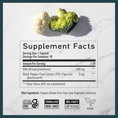 DIM Supplement 400MG Extra Strength | Hormone Balance & Estrogen Metabolism for Men and Women | Menopause, Acne, Hot Flashes Relief & Antioxidant Support | Soy-Free, Gluten-Free | 90 Capsules