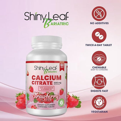 Shiny Leaf Bariatric Calcium Citrate 600mg - Supplement for Bariatric Surgery Patients, 60 Ct Chewable Tablets with Magnesium, Vitamin D3, Natural Strawberry Flavor, Vegetarian (1 Month)