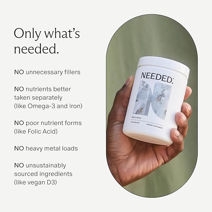 Needed. Multivitamin for Men - 25 Optimal Nutrients for Fertility & Men's Health - Mens Multivitamin with Vitamin D3 2000IU, B12 Vitamins, 200 MCG Selenium - Men's Fertility Supplement, 30 Day Supply