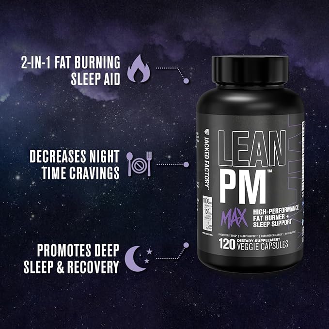 Jacked Factory Lean PM Max - High-Performance Weight Loss, Sleep Support, Fat Burner, & Appetite Suppressant for Men and Women w/Melatonin, Magnesium, Carnipure, & Ashwagandha - 120 Diet Pills