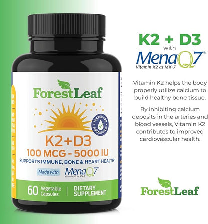 ForestLeaf Vitamin D3 + K2 (MK7) Supplement - MenaQ7 - Calcium and Vitamin D3 5000 IU Max Absorption - Teeth and Bone Strength, Heart Health, Immune System Support - 60 Veggie Capsules