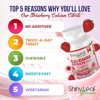 Shiny Leaf Bariatric Calcium Citrate 600mg - Supplement for Bariatric Surgery Patients, 60 Ct Chewable Tablets with Magnesium, Vitamin D3, Natural Strawberry Flavor, Vegetarian (1 Month)