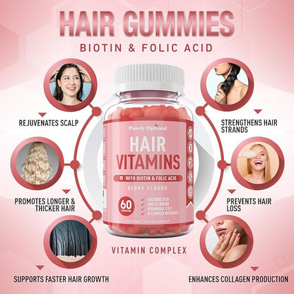 Purely Optimal Premium Hair Vitamins Supplement-Gummy Vitamins w/Biotin, Folic Acid, Vitamins A&D-Supports Faster Hair Growth & Promotes Healthy Hair, Skin, & Nails-60 Non-GMO Berry Flavored Gummies