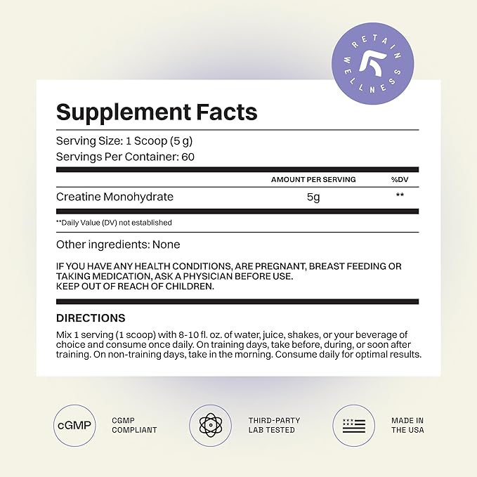 RETAIN Creatine Monohydrate Powder (60 Serv) - 100% Micronized High Absorption Creatine Monohydrate, Lean Muscle Mass & Recovery