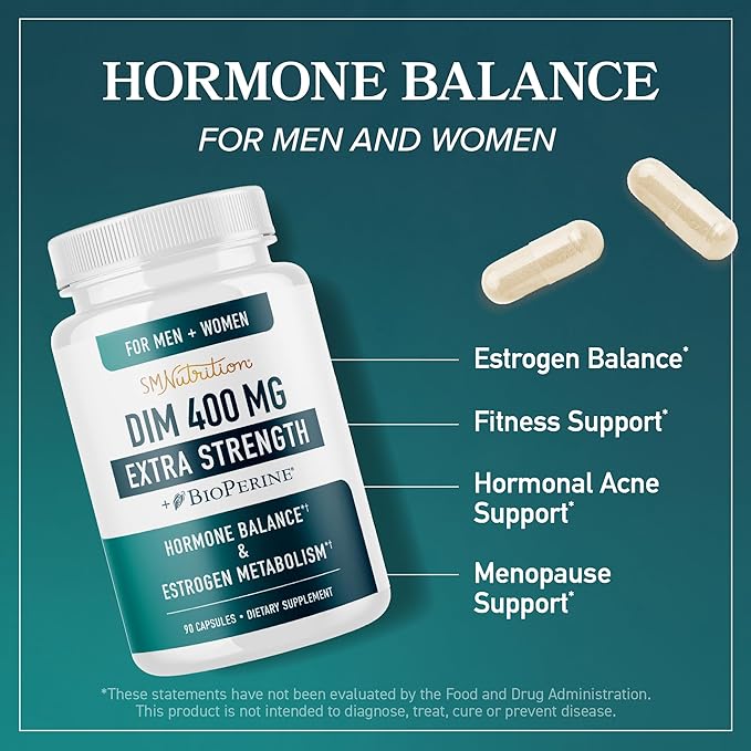 DIM Supplement 400MG Extra Strength | Hormone Balance & Estrogen Metabolism for Men and Women | Menopause, Acne, Hot Flashes Relief & Antioxidant Support | Soy-Free, Gluten-Free | 90 Capsules