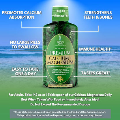 Tropical Oasis Liquid Calcium Magnesium | Promotes Strong Bones & Healthy Teeth | 98% Max Absorption | 32 Fl Oz, 64 Serv