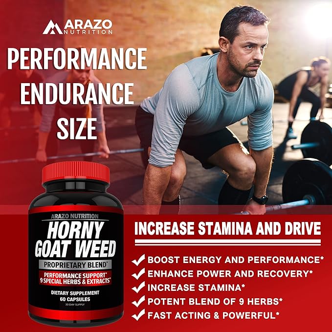 Arazo Nutrition Premium Horny Goat Weed Extract with Maca Root, Ginseng, Muira Puama and L-Arginine - for Men and Women – 100% Pure Herbal Nutritional Supplement