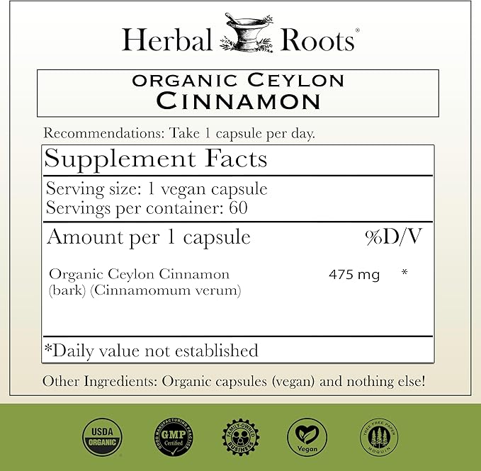 Herbal Roots Organic Ceylon Cinnamon Capsules | USDA Certified Organic - Non-GMO | 60 Organic Vegan Capsules