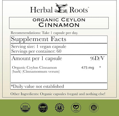 Herbal Roots Organic Ceylon Cinnamon Capsules | USDA Certified Organic - Non-GMO | 60 Organic Vegan Capsules