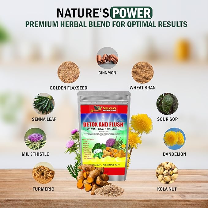 NELCIA'S NATURAL HERBS- DETOX & FLUSH, Whole Body Cleanse in 21 Days- Dietary Supplement - 14 oz - Enhanced with Milk Thistle Extract