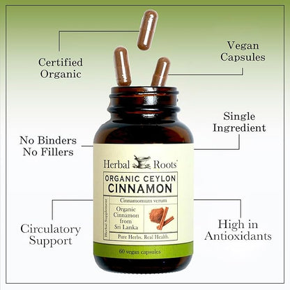 Herbal Roots Organic Ceylon Cinnamon Capsules | USDA Certified Organic - Non-GMO | 60 Organic Vegan Capsules