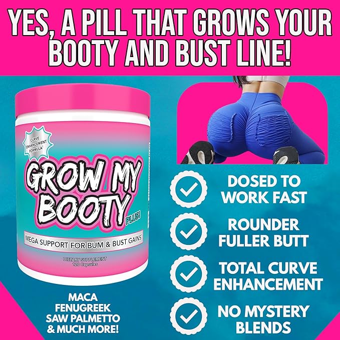 SPAZMATIC Grow My Booty Plus Butt Enhancement Booty Pills - Mega Booty and Bust Fast Growth Formula Glute Booster
