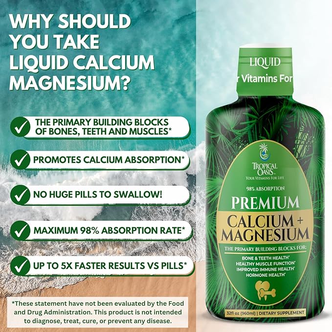 Tropical Oasis Liquid Calcium Magnesium | Promotes Strong Bones & Healthy Teeth | 98% Max Absorption | 32 Fl Oz, 64 Serv