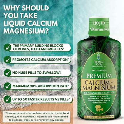 Tropical Oasis Liquid Calcium Magnesium | Promotes Strong Bones & Healthy Teeth | 98% Max Absorption | 32 Fl Oz, 64 Serv