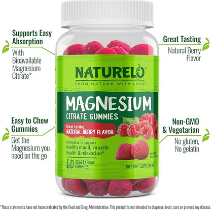 NATURELO Magnesium Citrate Gummies - for Calm & Relaxation Support, Natural Berry Magnesium Gummies, 60 Vegetarian Gummies