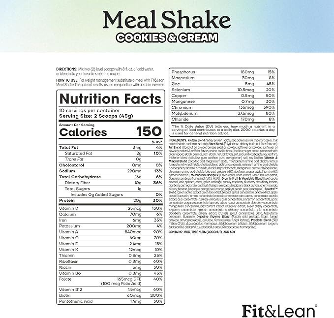 Fit & Lean Meal Shake, Fat Burning Meal Replacement, Meal Replacement with Protein, Fiber, Probiotics and Organic Fruits & Vegetables, Cookies and Cream, 1lb, 10 Servings Per Container