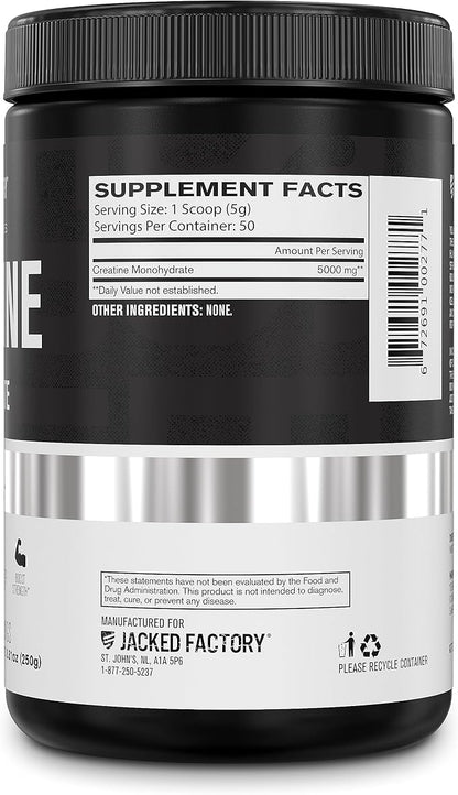 Jacked Factory Creatine Monohydrate Powder 250g - Creatine Supplement for Muscle Growth, Increased Strength, Enhanced Energy Output and Improved Athletic Performance 50 Servings, Unflavored