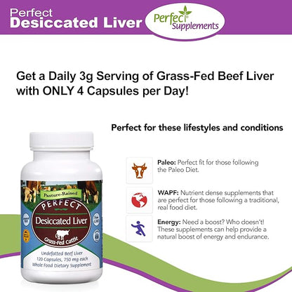 Perfect Supplements – Perfect Desiccated Liver – 120 Capsules – Undefatted Beef Liver – Natural Source of Protein, Iron, Vitamins A & B – 3 Pack
