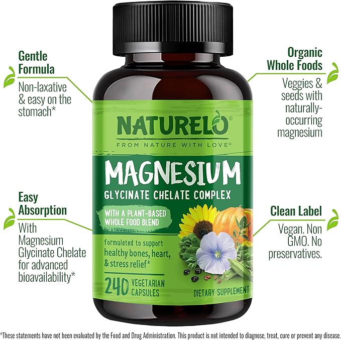 NATURELO Magnesium Glycinate Supplement - 200 mg Glycinate Chelate with Organic Vegetables to Support Sleep, Calm, Muscle Cramp & Stress Relief – Gluten Free, Non GMO - 240 Capsules