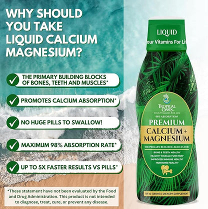 Premium Liquid Calcium Magnesium Supplement | Promotes Strong Bones & Healthy Teeth | Natural Liquid Vitamin w/Calcium, Magnesium Citrate, Boron & Vitamin D3 | 98% Max Absorption | 16oz, 32 Serv