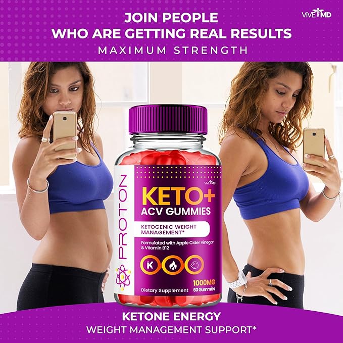 Proton Keto ACV Gummies Advanced Weight Management, Protein Keto ACV Gummies, Proton Keto Plus Gummies with Apple Cider Vinegar Supplement 1000mg, Proton Keto+ACV Gummies Reviews (1 Pack)