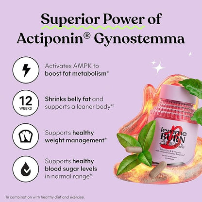 Lemme Burn - Metabolism, Belly Fat Burning + AMPK Activating Supplement for Men & Women w/Clinically Studied Actiponin Gynostemma, Green Tea Extract, Vitamins B6 & B12 - Vegan, Gluten Free, 180 Count
