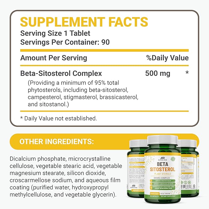 Beta Sitosterol - 500mg Tablets - Non-GMO - Support Prostate and Healthy Cholesterol Levels - Phytosterols Complex - Natural Plant Sterols and Stanols