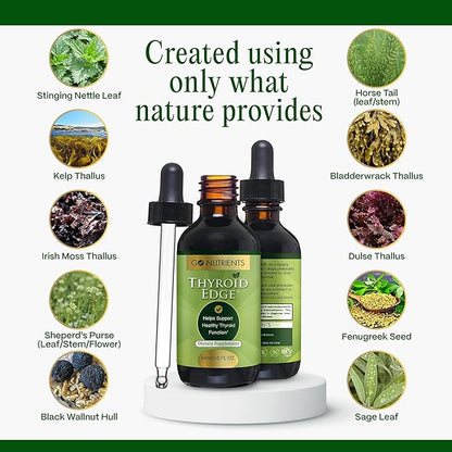 Go Nutrients Thyroid Edge - Thyroid Support for Women and Men - Comprehensive Natural Thyroid Supplement Rich in Iodine - Fast-Absorbing 2 oz Liquid Drops for Improved Energy & Enhanced Wellness