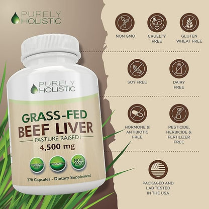 Grass Fed Beef Liver Capsules 4500mg - 270 Capsules, 750mg Each - Grassfed Desiccated Liver Supplement - Pasture Raised in Argentina Non GMO Hormone Free Source of Heme Iron CoQ10 Vitamins A & B12